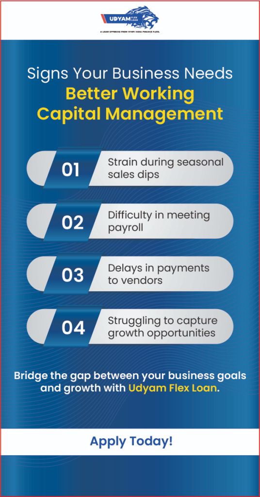 Signs Your Business Needs Better Working Capital Management